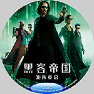 (全景音)黑客帝国:矩阵重启 又名: 黑客帝国4:矩阵重生(万众期待科幻经典再战银幕,矩阵世界破元重生) The Matrix Resurrections (2021)